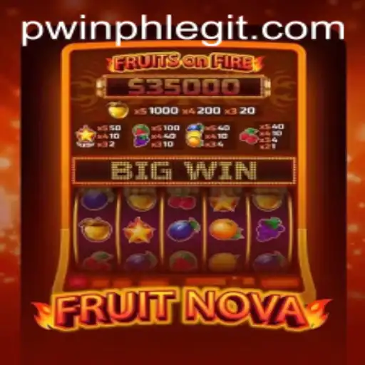 Discovering the Juicy World of FruitNova: Featuring Keyword PWINPH